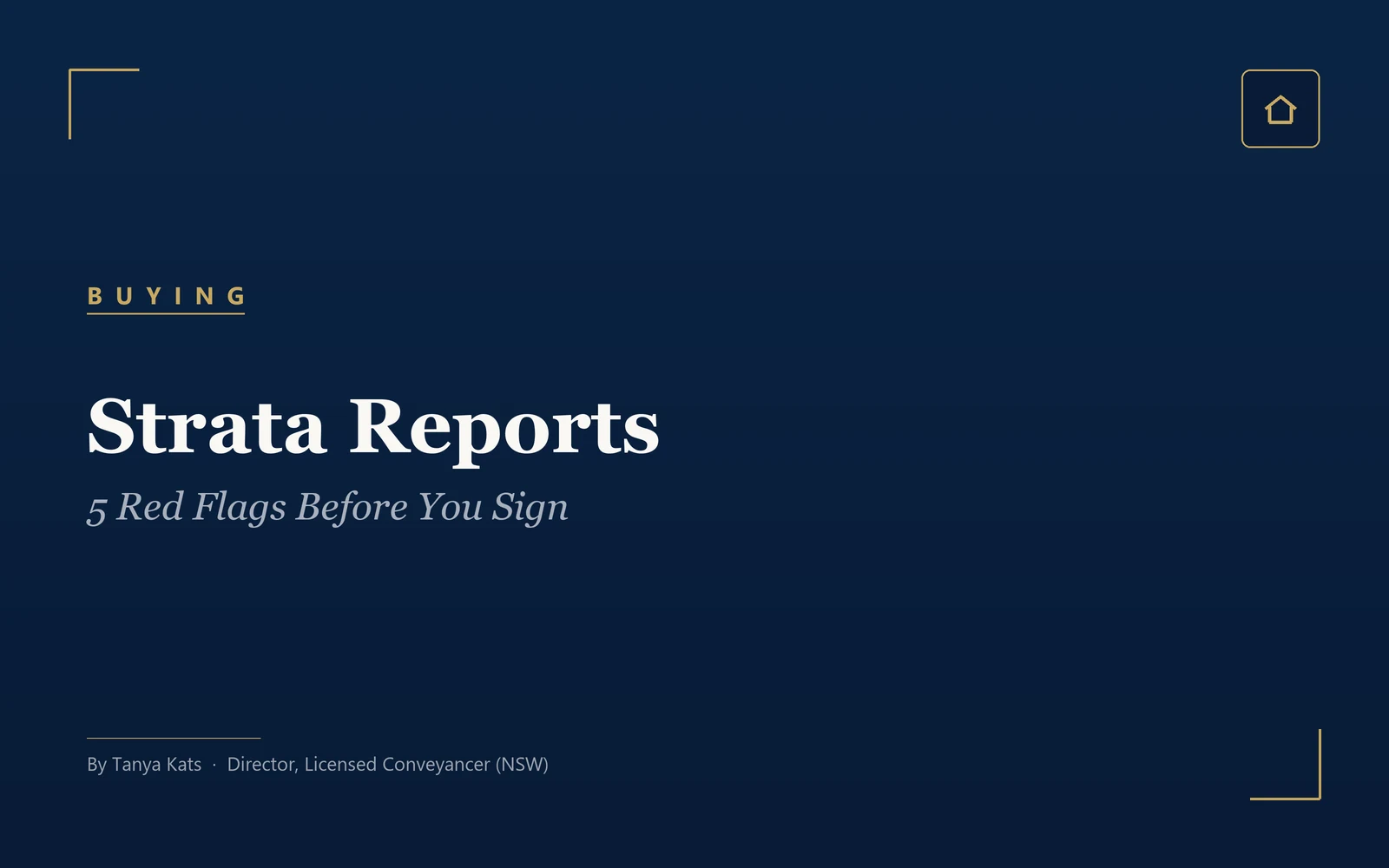 Strata Reports: 5 Red Flags Before You Sign